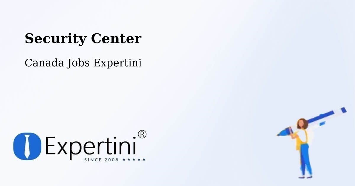 Security & Compliance – Témiscaming - Canada Jobs Expertini
